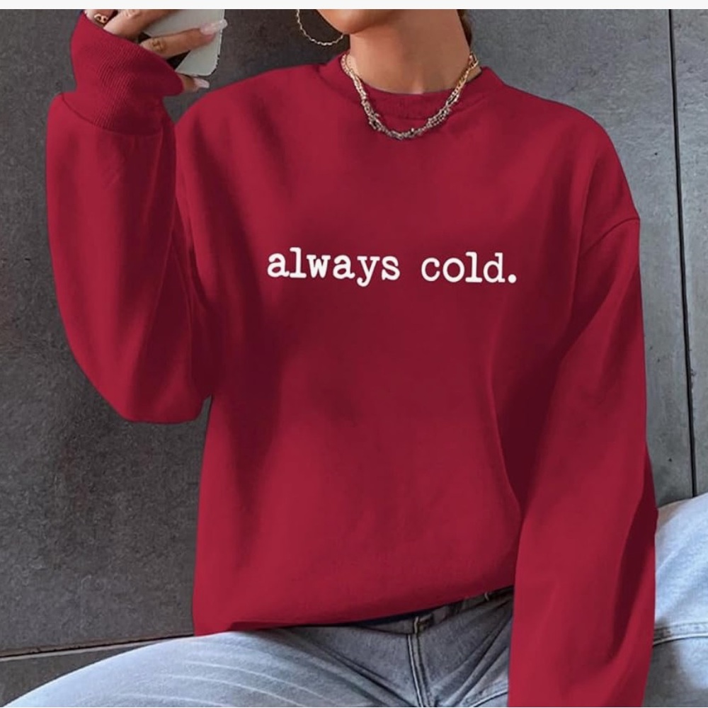 Chic Nation Red Sweatshirt - Always Cold - Picture 2 of 2